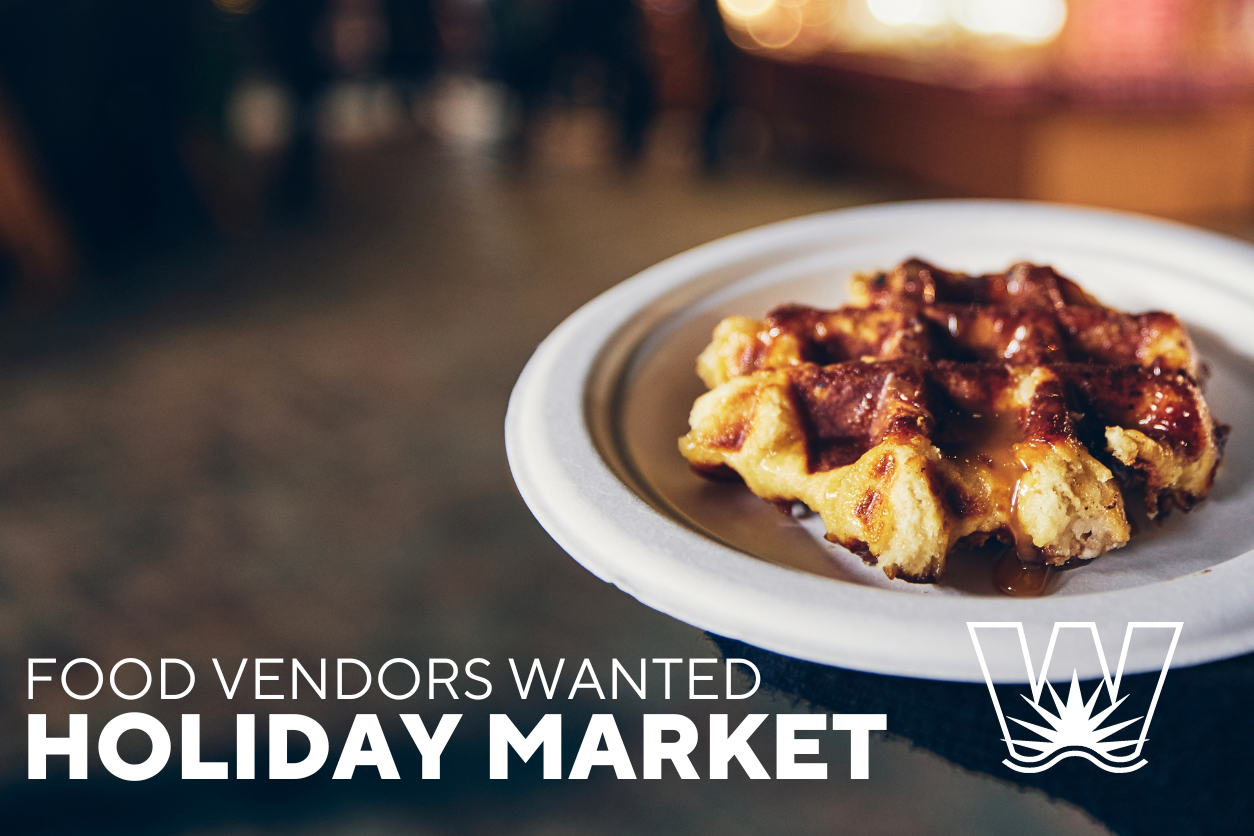 Holiday Market Food Vendors Wanted